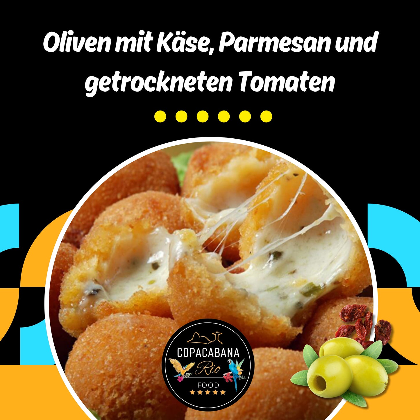 Oliven mit Käse, Parmesan und
getrockneten Tomaten
